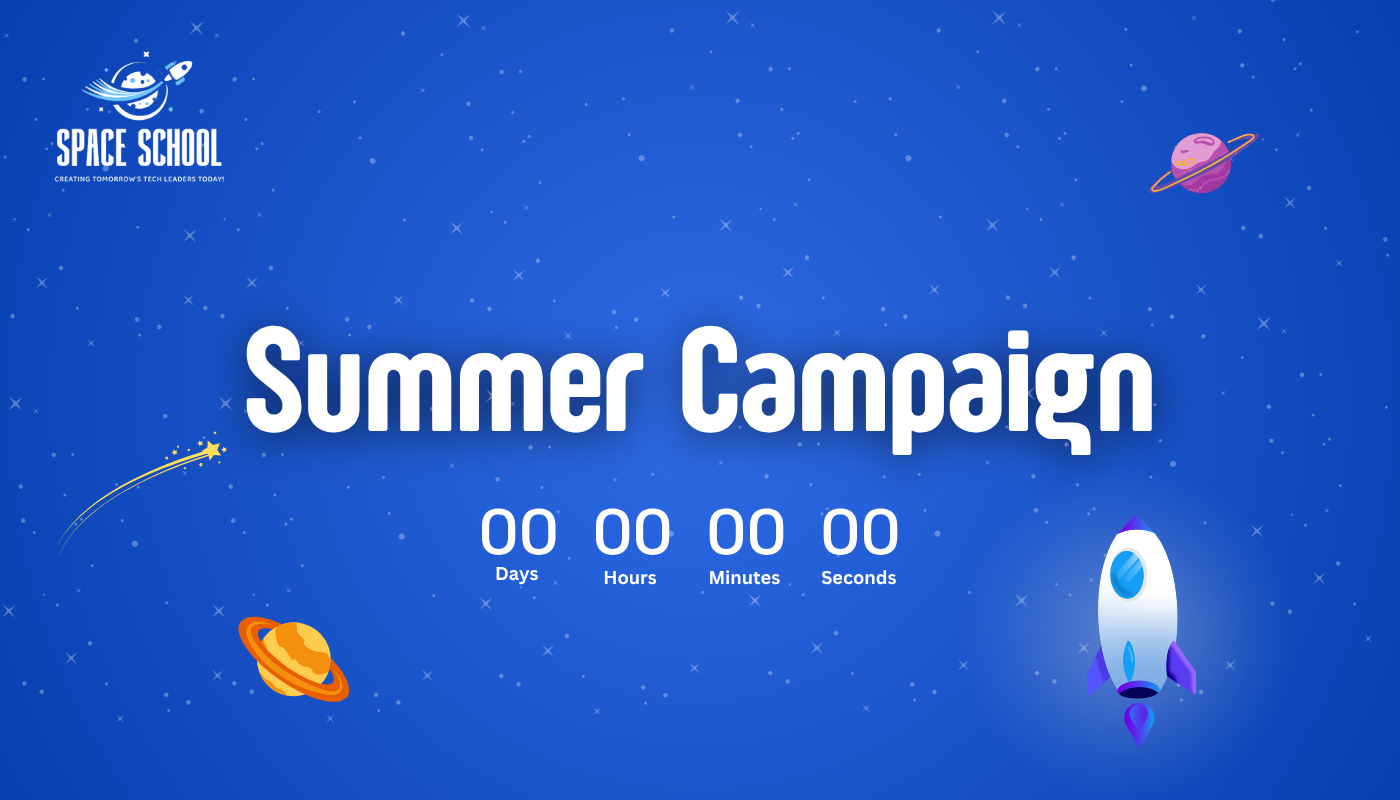 Space School | Summer Round Campaign